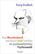 Georg Groddeck, Vom Menschenbauch und dessen Seele
